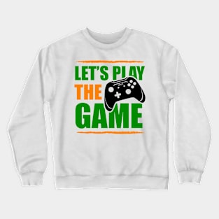 Gamer T-Shirt Crewneck Sweatshirt